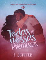 TODAS AS NOSSAS PROMESSAS - L. Jupiter.pdf
